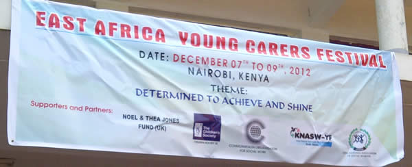 East African Young Carers festival banner in Nairobi, Kenya